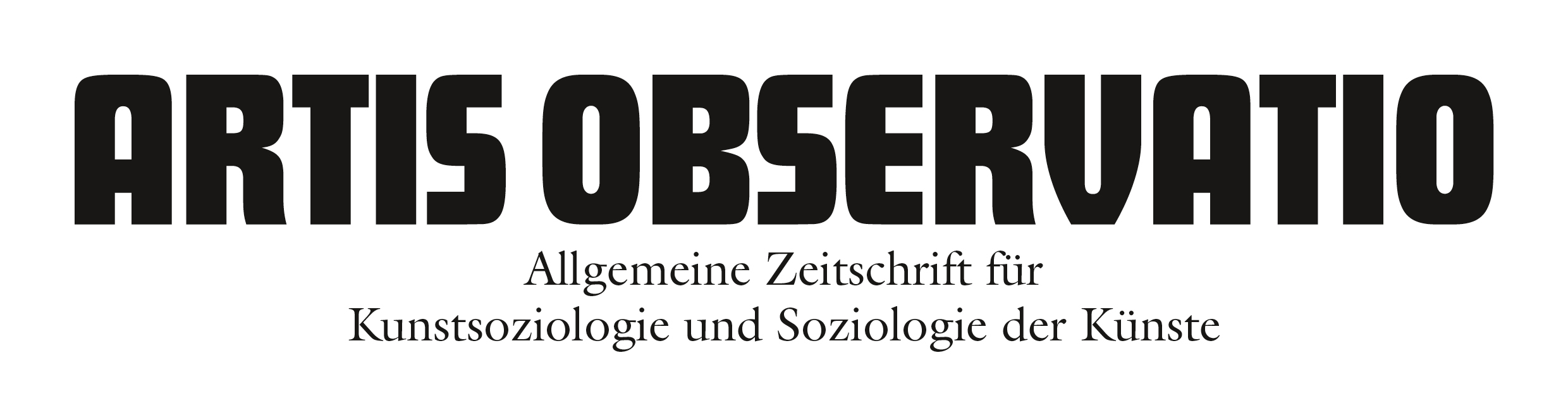 Artis Observatio - Allgemeine Zeitschrift für Kunstsoziologie und Soziologie der Künste
